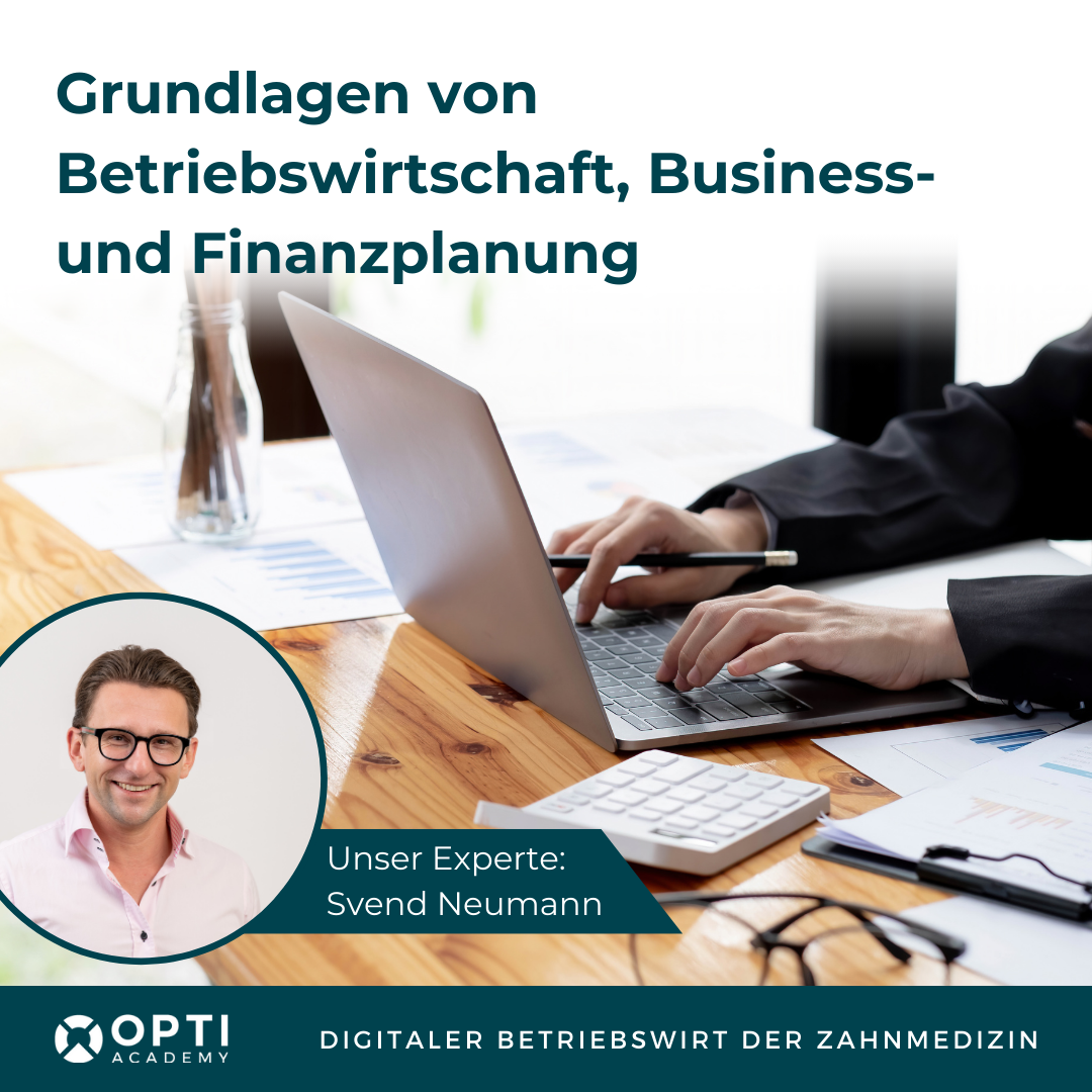 Digitaler Betriebswirt:in der Zahnmedizin