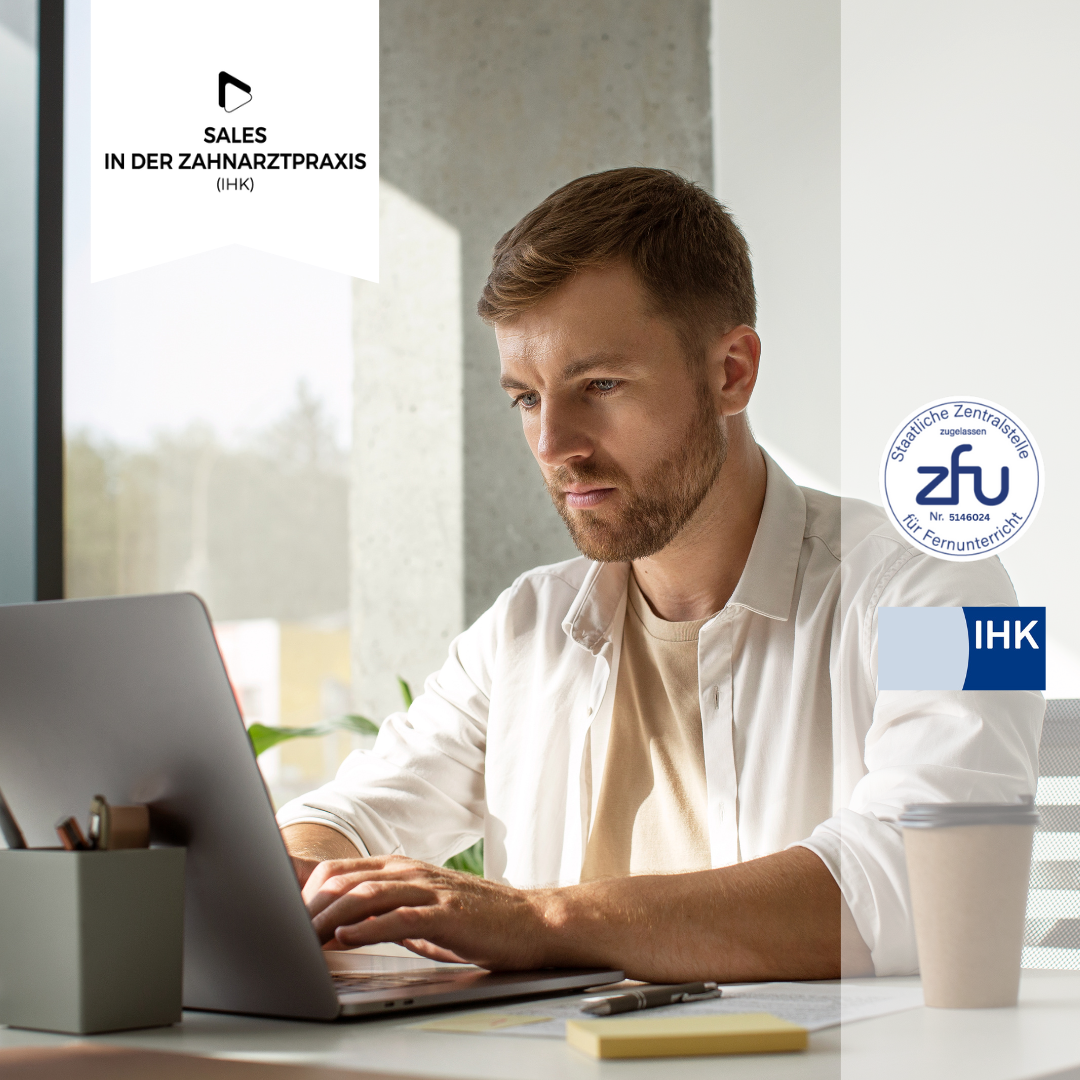 Sales in der Zahnarztpraxis (IHK)