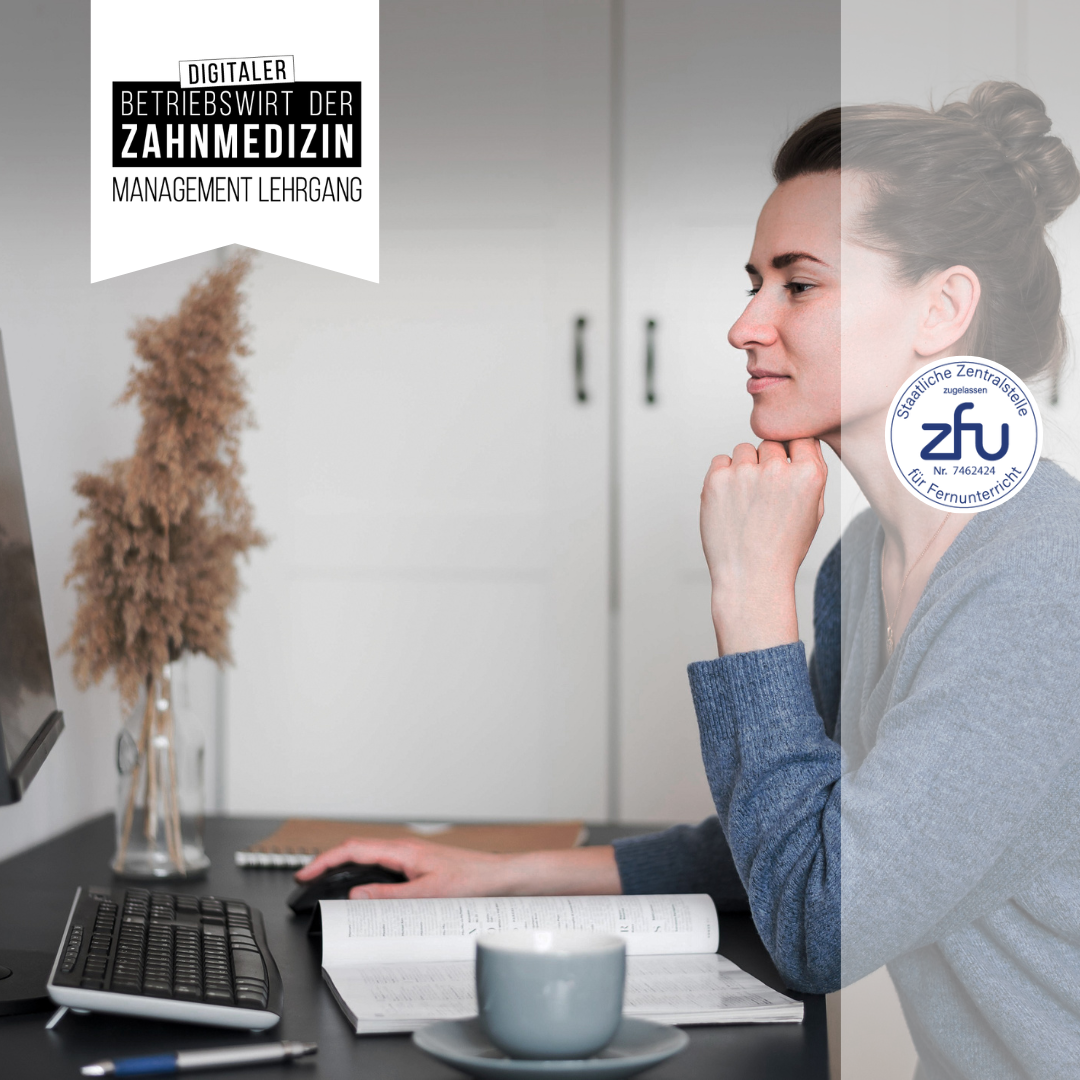 Betriebswirt/in der Zahnmedizin (digital)