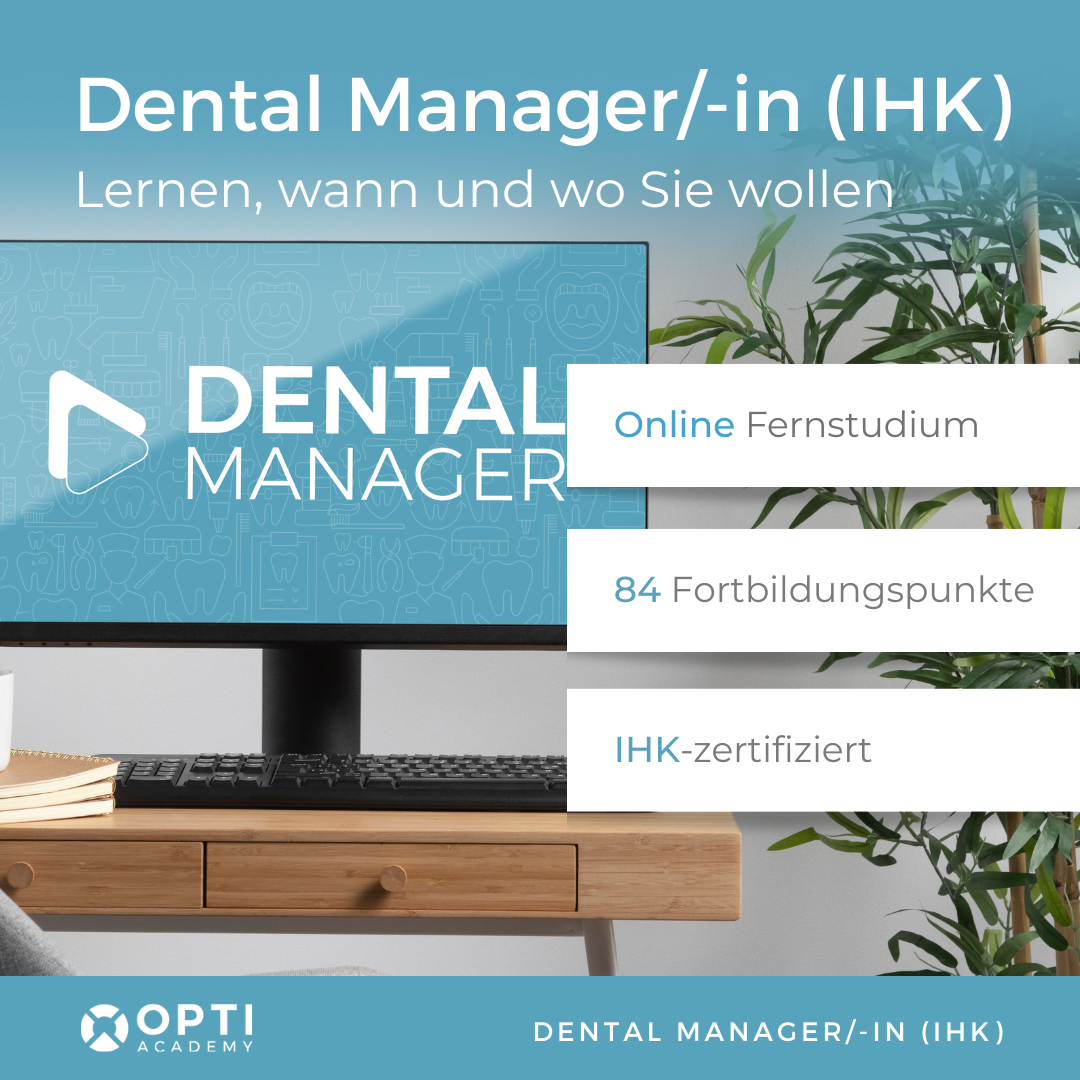 Dental Manager:in (IHK)