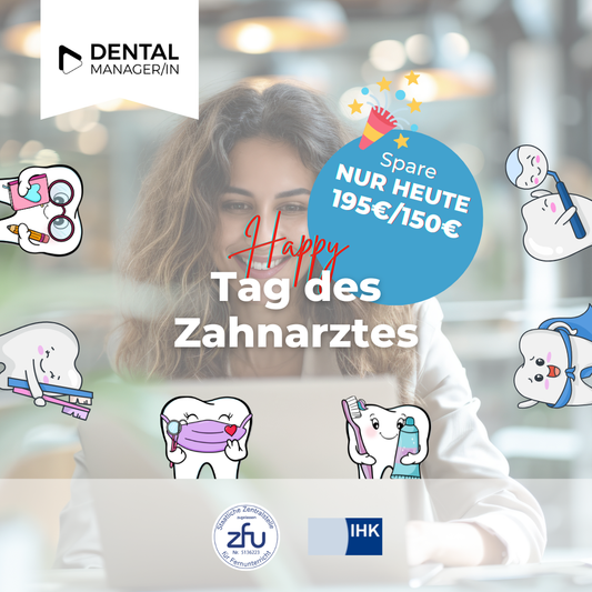 Dental Manager/in (IHK)