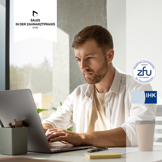 Sales in der Zahnarztpraxis (IHK)